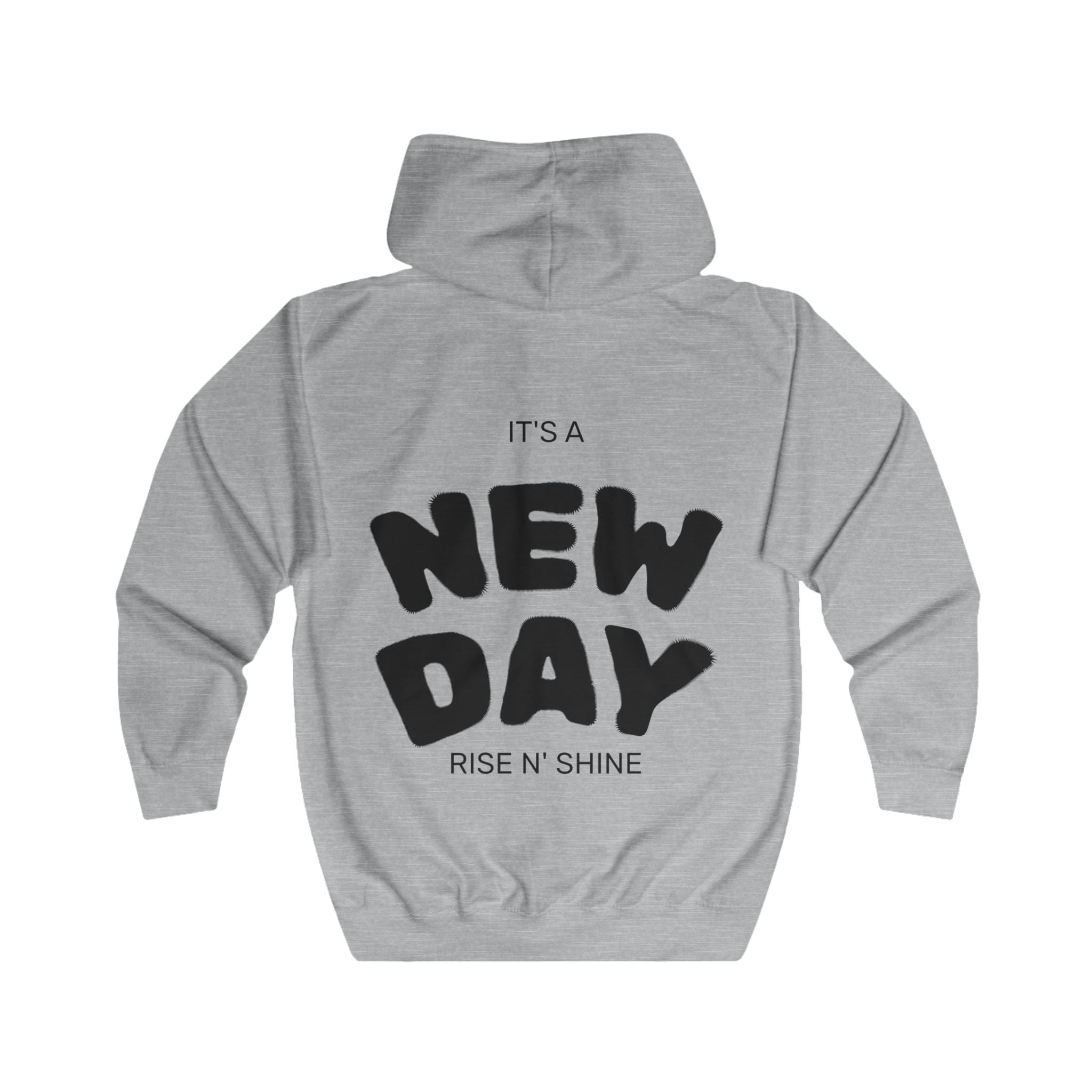 It's a New Day Rise N' Shine